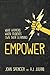 Empower: What Happens When Students Own Their Learning
