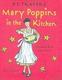Front cover for the book Mary Poppins in the Kitchen by P. L. Travers