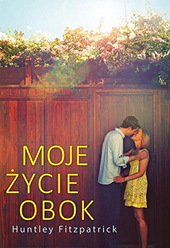Moje zycie obok