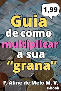 Investimento Inteligente: Como Multiplicar seu Dinheiro"