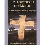 Le Ton Beau De Marot: In Praise Of The Music Of Language