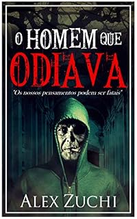 Livro O Homem que Odiava