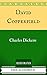 David Copperfield: By Charles Dickens - Illustrated And Unabridged (FREE AUDIOBOOK INCLUDED)