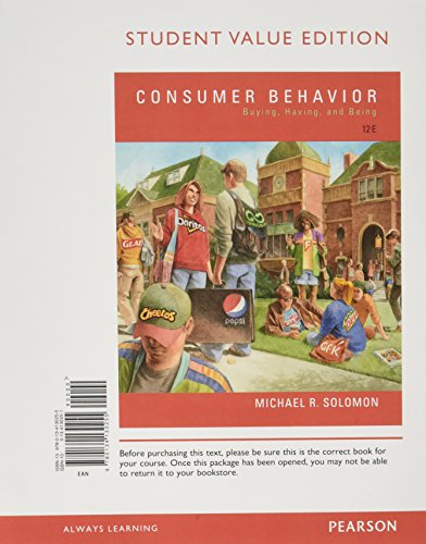 Consumer Behavior: Buying, Having, and Being, Student Value Edition (12th Edition)