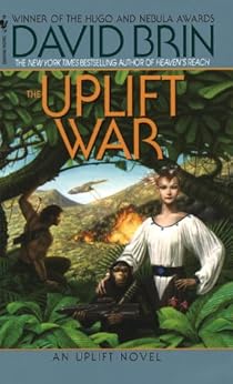 The Uplift War (Uplift Trilogy Book 3) by [Brin, David]
