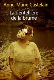 La  dentellière de la brume