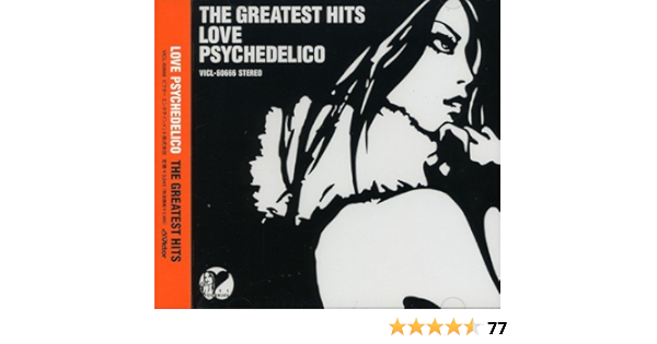 Love Psychedelico Love Psychedelico Greatest Hits Amazon Com Music