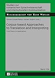 Corpus-based Approaches to Translation and