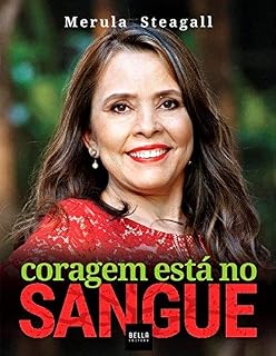Livro Coragem Está no Sangue