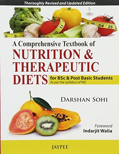 A Comprehensive Textbook Of Nutrition & Therapeutic Diets For Bsc & Post Basic Students Cd Per The S