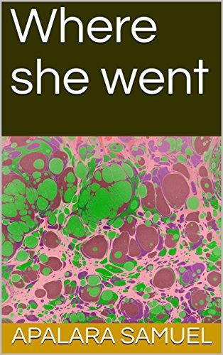 Where she went