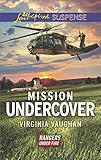 Mission Undercover (Rangers Under Fire)