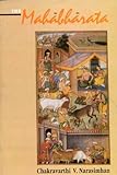 The Mahabharata : An English Version Based on Selected Verses, Narasimhan, Chakravarthi V., 8120816730