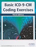 Basic ICD-9-CM Coding Exercises, Lou Ann Schraffenberger, 158426280X