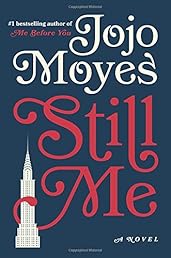 Still Me: A Novel