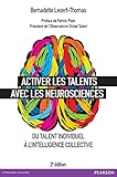 Activer les talents avec les neurosciences: Du talent individuel à l'intelligence collective (VILLAGE MONDIAL) (French Edition) by Bernadette Lecerf-Thomas