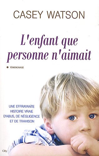 l'enfant que personne n'aimait by (Paperback)