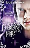 Ténébreuse Faérie by 