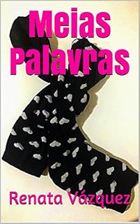 Livro Meias Palavras