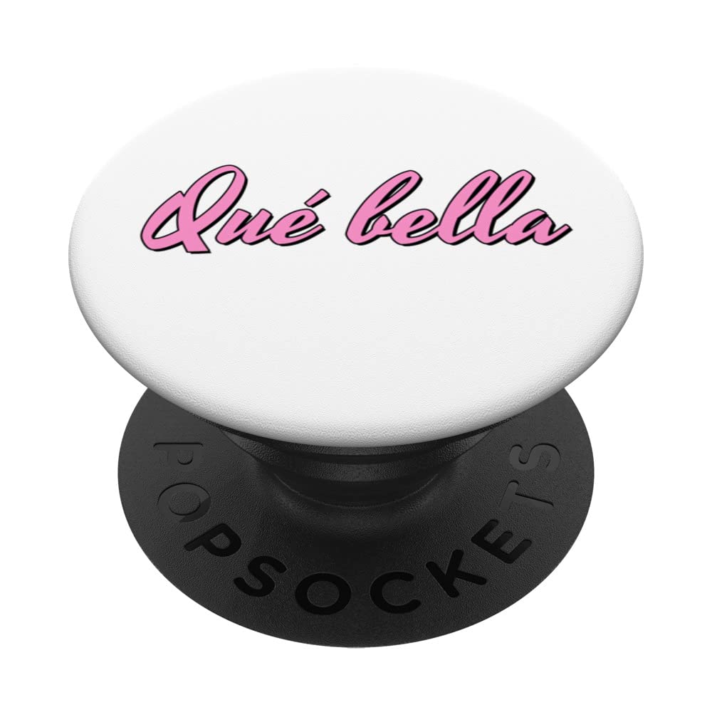 Qué bella - Pink Letters PopSockets Swappable PopGrip