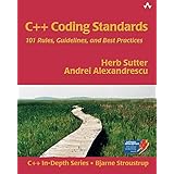 C++ Coding Standards: 101 Rules, Guidelines, and Best Practices