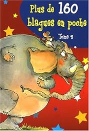 Plus de 160 blagues en poche