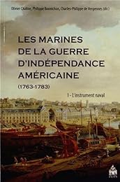 Les  marines de la guerre d'Indépendance américaine, 1763-1783