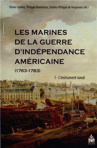 Les  marines de la guerre d'Indépendance américaine, 1763-1783