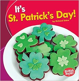 It's St. Patrick's Day! (Bumba Books ® â€• It's a Holiday!)