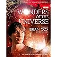 Wonders of the Universe. by Brian Cox