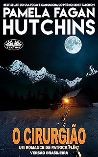 Livro O Cirurgião: Um Romance De Patrick Flint