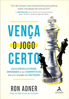 Livro Vença o jogo certo: como revolucionar, defender e ser competitivo em um mundo em mutação