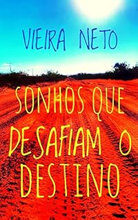 Livro SONHOS QUE DESAFIAM O DESTINO
