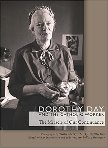 Amazon Com Dorothy Day And The Catholic Worker The Miracle Of