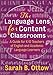 The Language Lens for Content Classrooms: A Guide for K-12 Educators of English and Academic Language Learners