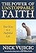 The Power of Unstoppable Faith: Your Keys to a Fulfilled Life (10-PK)