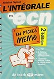 fiches memo ecn l'iintegrale des ecn by