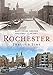 Rochester Through Time (America Through Time)