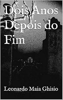 Livro Dois Anos Depois do Fim