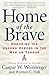 Home of the Brave: Honoring the Unsung Heroes in the War on Terror by Caspar Weinberger, Wynton C. Hall