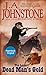 Dead Man's Gold (The Loner series Book 3) by 