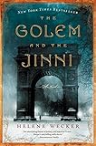 The Golem and the Jinni: A Novel (P.S.) by Helene Wecker