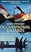 OCCUPATIONAL HAZARDS. My Time Governing in Iraq. by Rory Stewart