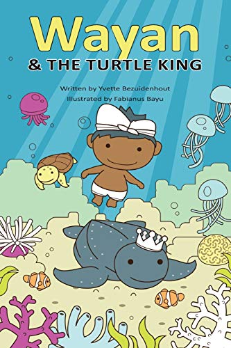 Wayan and the Turtle King