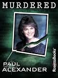 Murdered (Kindle Single)