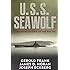 U.S.S. Seawolf: Submarine Raider of the Pacific