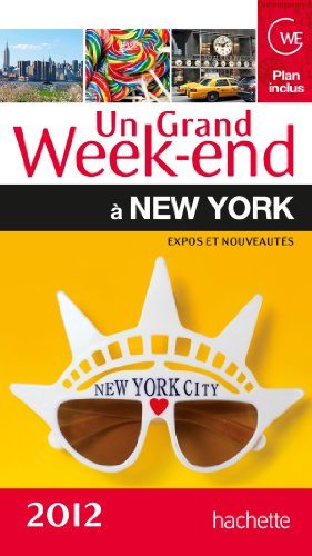 Un  grand week-end à New York
