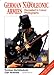 German Napoleonic Armies: Recreated in Colour Photographs (Europa Militaria Special S.) by 