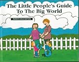 Little Peoples Guide to the Big World (Childrens Plays & Poetry)