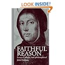 Faithful Reason: Essays Catholic and Philosophical